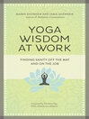 Imagen de portada para Yoga Wisdom at Work